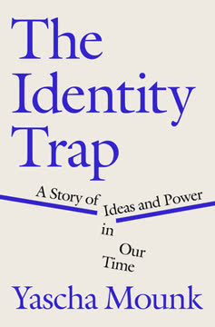 The Identity Trap Summary