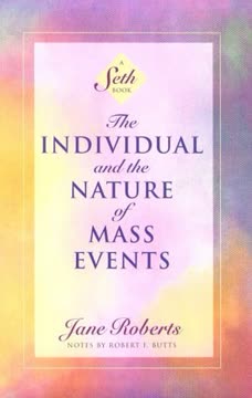 The Individual and the Nature of Mass Events Summary