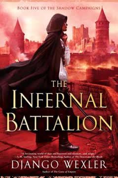 The Infernal Battalion Summary