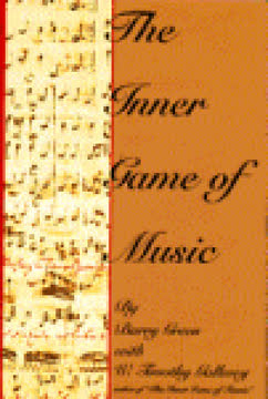 The Inner Game of Music Summary