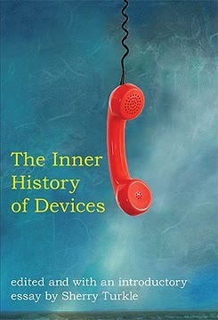 The Inner History of Devices Summary
