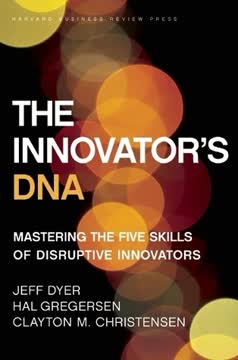 The Innovator&#039;s DNA Summary