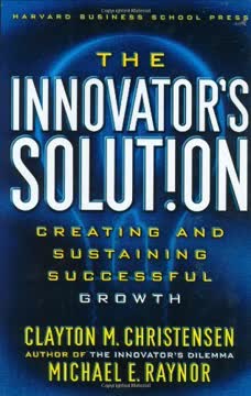 The Innovator&#039;s Solut!on Summary