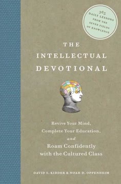 The Intellectual Devotional Summary
