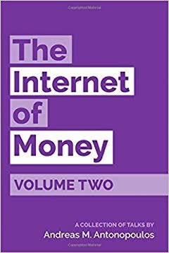 The Internet of Money Volume Two Summary