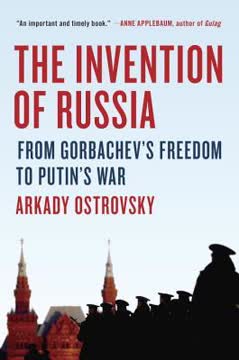 The Invention of Russia Summary