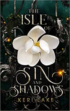 The Isle of Sin and Shadows Summary