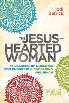 The Jesus-Hearted Woman Summary