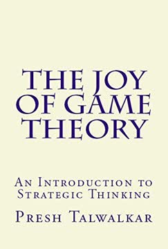 The Joy of Game Theory Summary