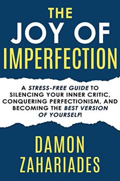 The Joy Of Imperfection Summary