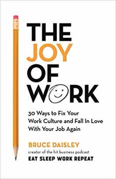 The Joy of Work Summary