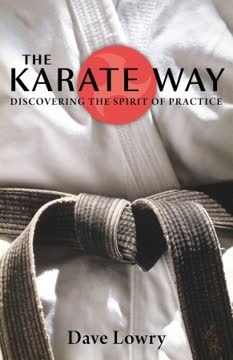 The Karate Way Summary