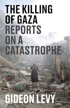 The Killing of Gaza Summary