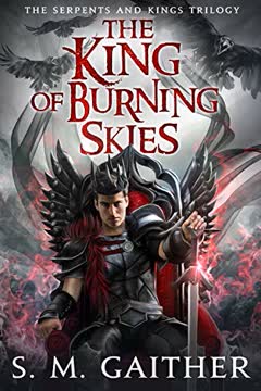 The King of Burning Skies Summary