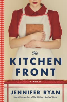 The Kitchen Front Summary