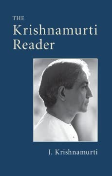 The Krishnamurti Reader Summary