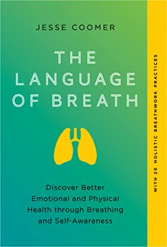 The Language of Breath Summary