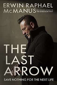 The Last Arrow Summary