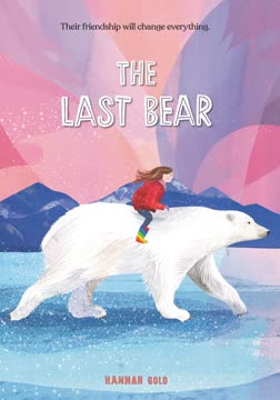 The Last Bear Summary
