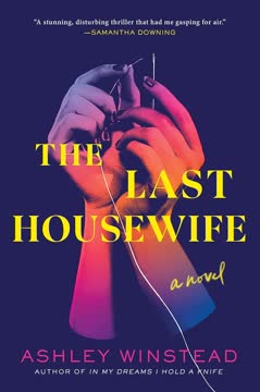 The Last Housewife Summary