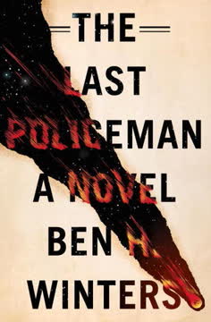 The Last Policeman Summary