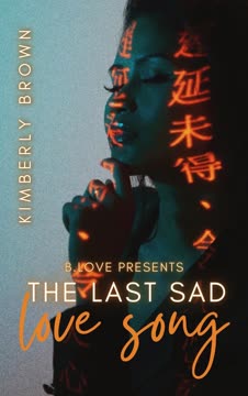 The Last Sad Love Song Summary