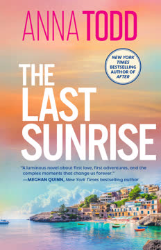 The Last Sunrise Summary
