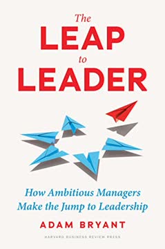 The Leap to Leader Summary