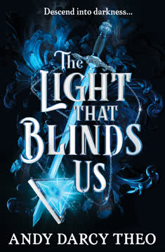 The Light That Blinds Us Summary