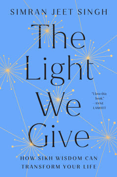 The Light We Give Summary