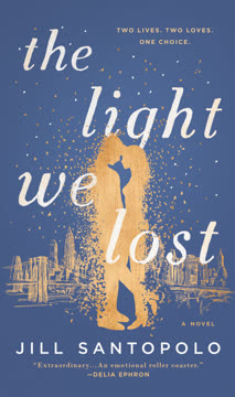 The Light We Lost Summary