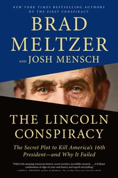 The Lincoln Conspiracy Summary