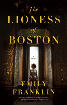 The Lioness of Boston Summary