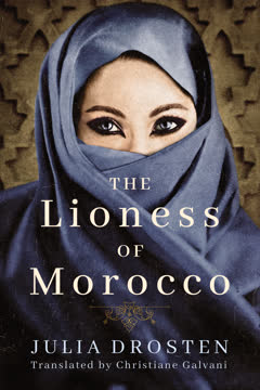 The Lioness of Morocco Summary