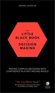 The Little Black Book of Decision Making Summary