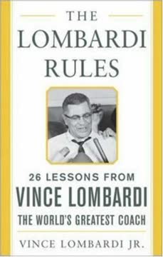 The Lombardi Rules Summary
