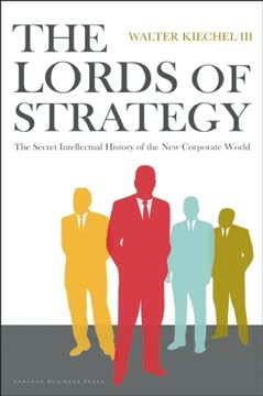The Lords of Strategy Summary