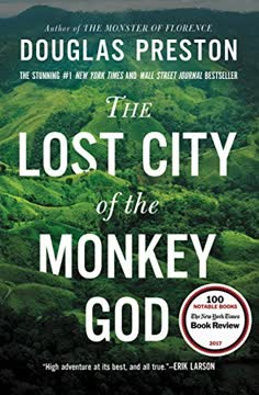 The Lost City of the Monkey God Summary