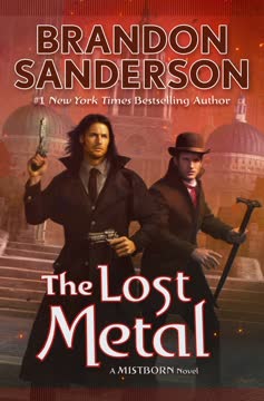 The Lost Metal Summary
