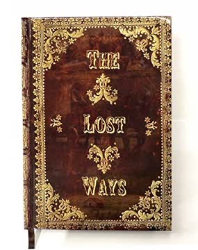 The Lost Ways Summary