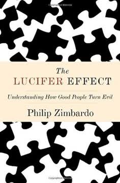 The Lucifer Effect Summary