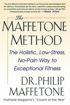 The Maffetone Method Summary