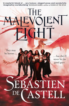The Malevolent Eight Summary