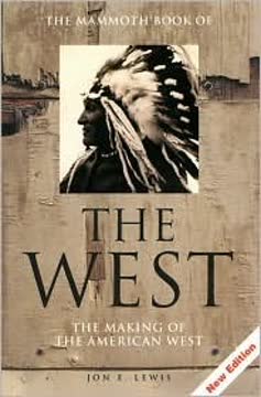 The Mammoth Book of the West Summary