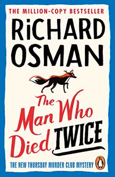 The Man Who Died Twice Summary