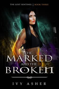 The Marked and the Broken Summary