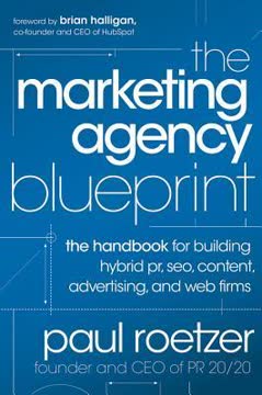 The Marketing Agency Blueprint Summary