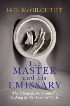 The Master and His Emissary Summary