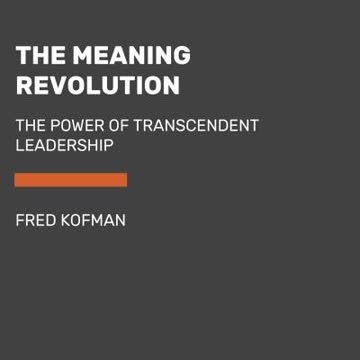 The Meaning Revolution Summary