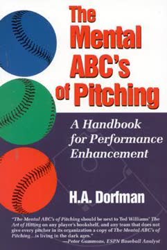 The Mental ABC&#039;s of Pitching Summary